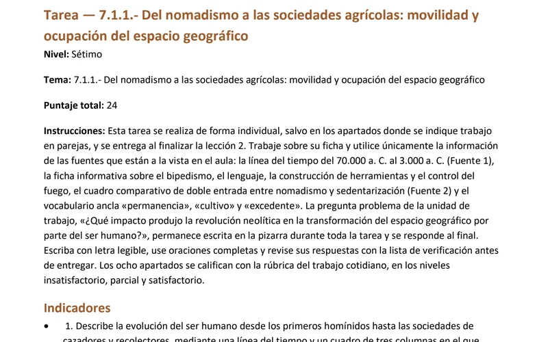 Tarea de Estudios Sociales para sétimo generada por ArsDocendi: del nomadismo a las sociedades agrícolas, con sus instrucciones, su puntaje y sus indicadores.